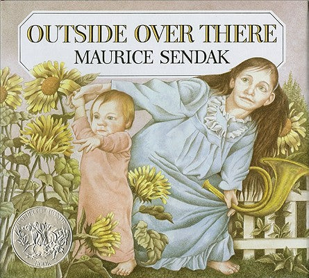 Outside Over There: A Caldecott Honor Award Winner (Caldecott Collection)