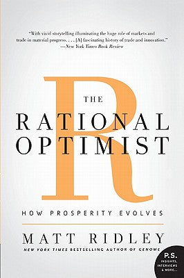 The Rational Optimist: How Prosperity Evolves (P.s.)