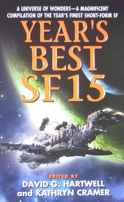 Year's Best SF 15 (Year's Best SF Series, 15)