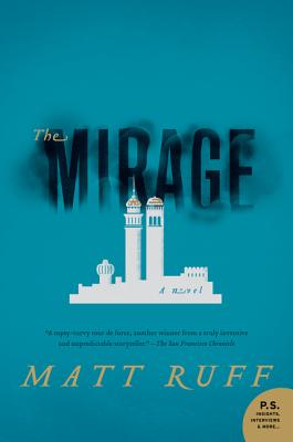 The Mirage: A Novel