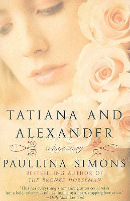 Tatiana and Alexander (The Bronze Horseman, 2)