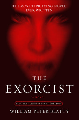 The Exorcist: A Novel