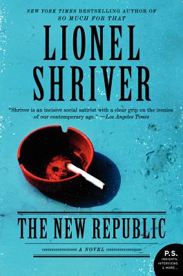 The New Republic: A Novel