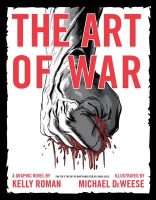 The Art of War: A Graphic Novel