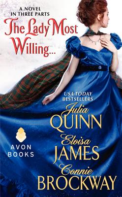 The Lady Most Willing...: A Novel in Three Parts (Avon Historical Romance)