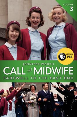 Call the Midwife: Farewell to the East End