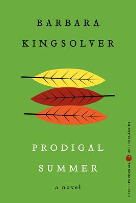 Prodigal Summer: A Novel