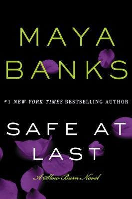 Safe at Last: A Slow Burn Novel (Slow Burn Novels, 3)