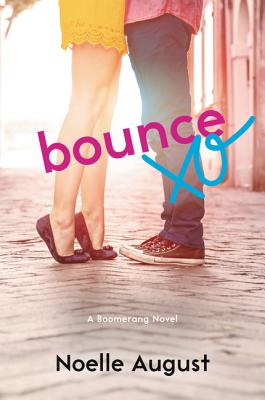 Bounce: A Boomerang Novel (A Boomerang Novel, 3)