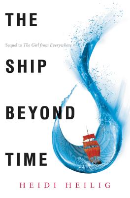 The Ship Beyond Time (Girl from Everywhere)