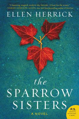 The Sparrow Sisters: A Novel