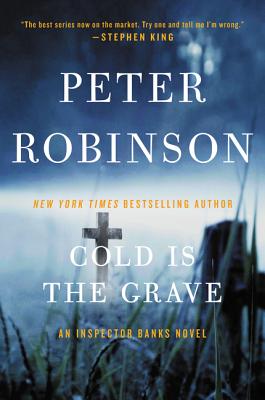 Cold Is the Grave: An Inspector Banks Novel (Inspector Banks Novels, 11)