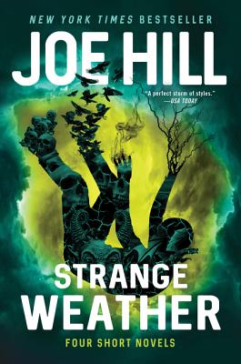 Strange Weather: Four Short Novels