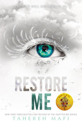 Restore Me (Shatter Me Book 4)