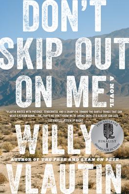 Don't Skip Out on Me: A Novel