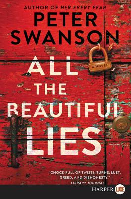 All the Beautiful Lies: A Novel