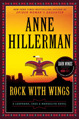 Rock with Wings: A Leaphorn, Chee & Manuelito Novel (A Leaphorn, Chee & Manuelito Novel, 2)