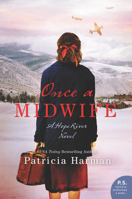 Once a Midwife: A Hope River Novel