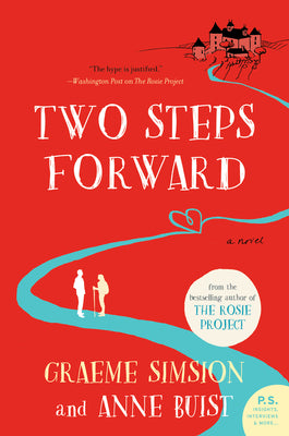 Two Steps Forward: A Novel