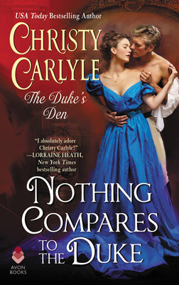 Nothing Compares to the Duke: The Duke's Den (The Duke's Den, 3)