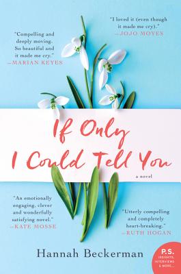 If Only I Could Tell You: A Novel