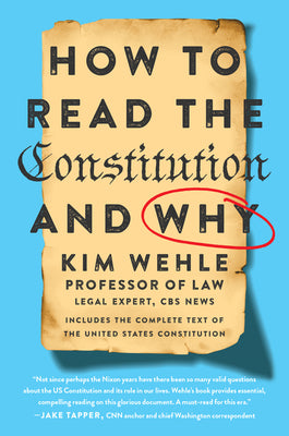 How to Read the Constitution--and Why (Legal Expert Series)