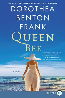 Queen Bee: A Novel