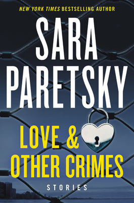 Love & Other Crimes: Stories