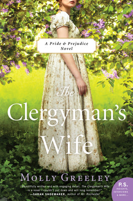 The Clergyman's Wife: A Pride & Prejudice Novel (Pride & Prejudice: P.S. Insights, Interviews & More...)