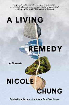 A Living Remedy: A Memoir