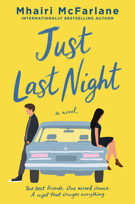 Just Last Night: A Novel