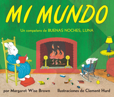 Mi mundo Board Book: My World Board Book (Spanish edition)