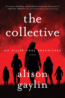 The Collective: A Novel