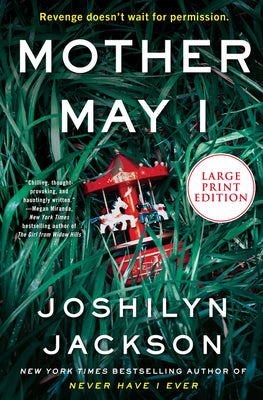 Mother May I: A Novel