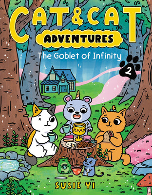Cat & Cat Adventures: The Goblet of Infinity (Cat & Cat Adventures, 2)