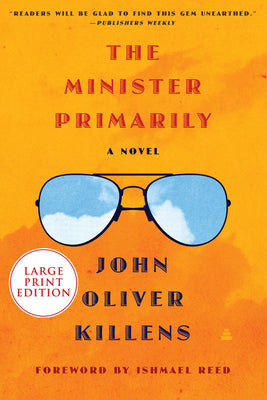 The Minister Primarily: A Novel