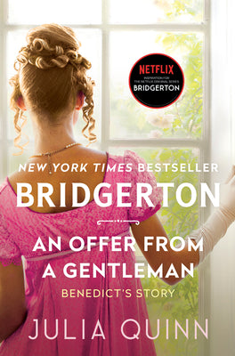 Offer from a Gentleman, An: Bridgerton: Benedict's Story (Bridgertons, 3)