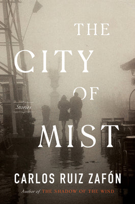 The City of Mist: A Novel