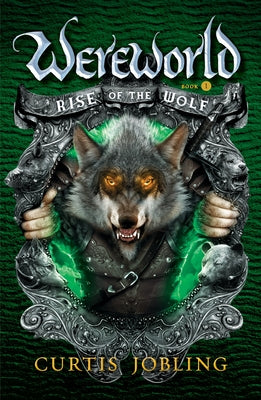 Rise of the Wolf (Wereworld)