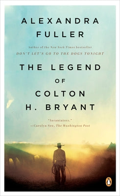 The Legend of Colton H. Bryant