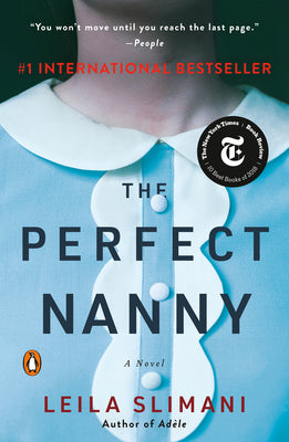 The Perfect Nanny: A Novel