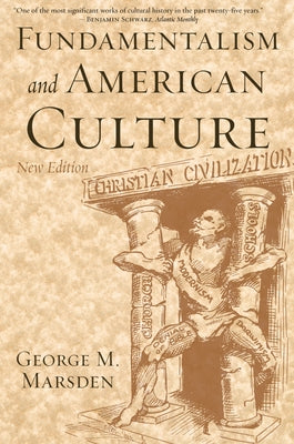 Fundamentalism and American Culture