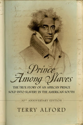 Prince among Slaves by Terry Alford (2007-09-19)