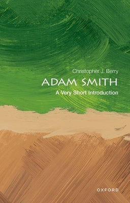 Adam Smith: A Very Short Introduction (Very Short Introductions)