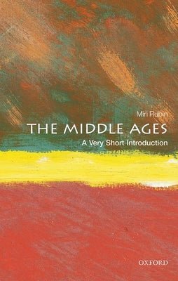 The Middle Ages: A Very Short Introduction (Very Short Introductions)