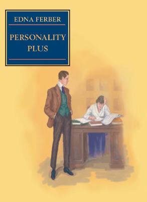 Personality Plus: Some Experiences of Emma McChesney and Her Son, Jock