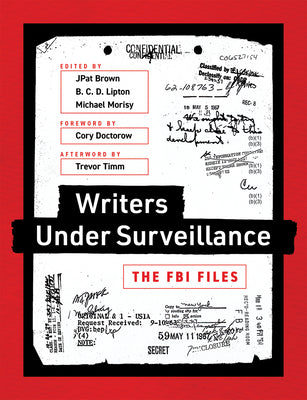 Writers Under Surveillance: The FBI Files (Mit Press)