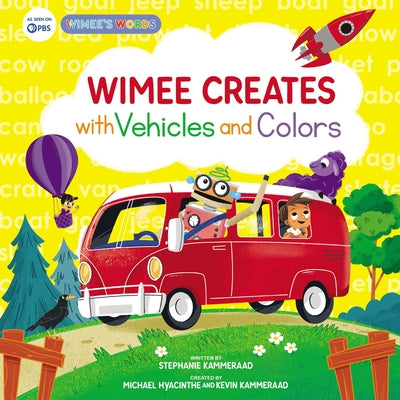 Wimee Creates with Vehicles and Colors (A Wimees Words Book)