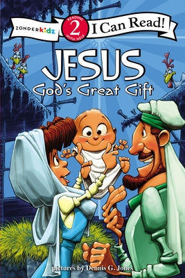 Jesus, God's Great Gift: Biblical Values, Level 2 (I Can Read! / Dennis Jones Series)