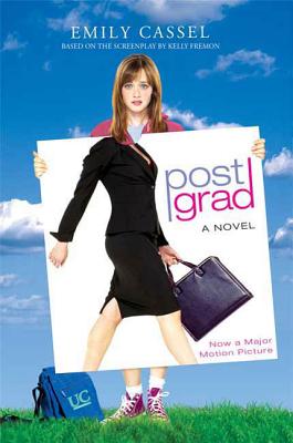 Post Grad: A Novel